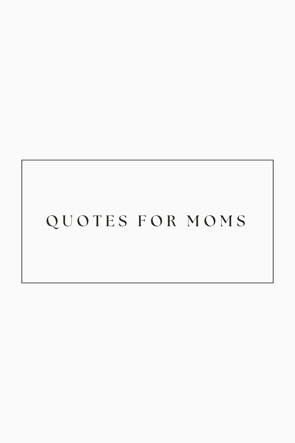 Funny and Relatable Mom Quotes That Will Make Your Day